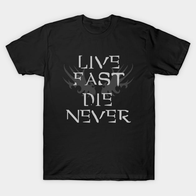 ANGEL - LIVE FAST DIE NEVER T-Shirt by MacBain